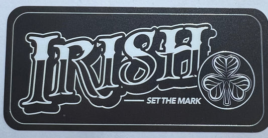 Irish - Set The Mark Sticker